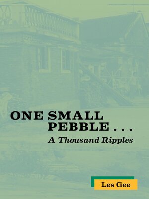 cover image of One Small Pebble . . . a Thousand Ripples